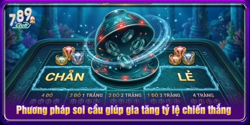 Phương pháp soi cầu giúp gia tăng tỷ lệ chiến thắng